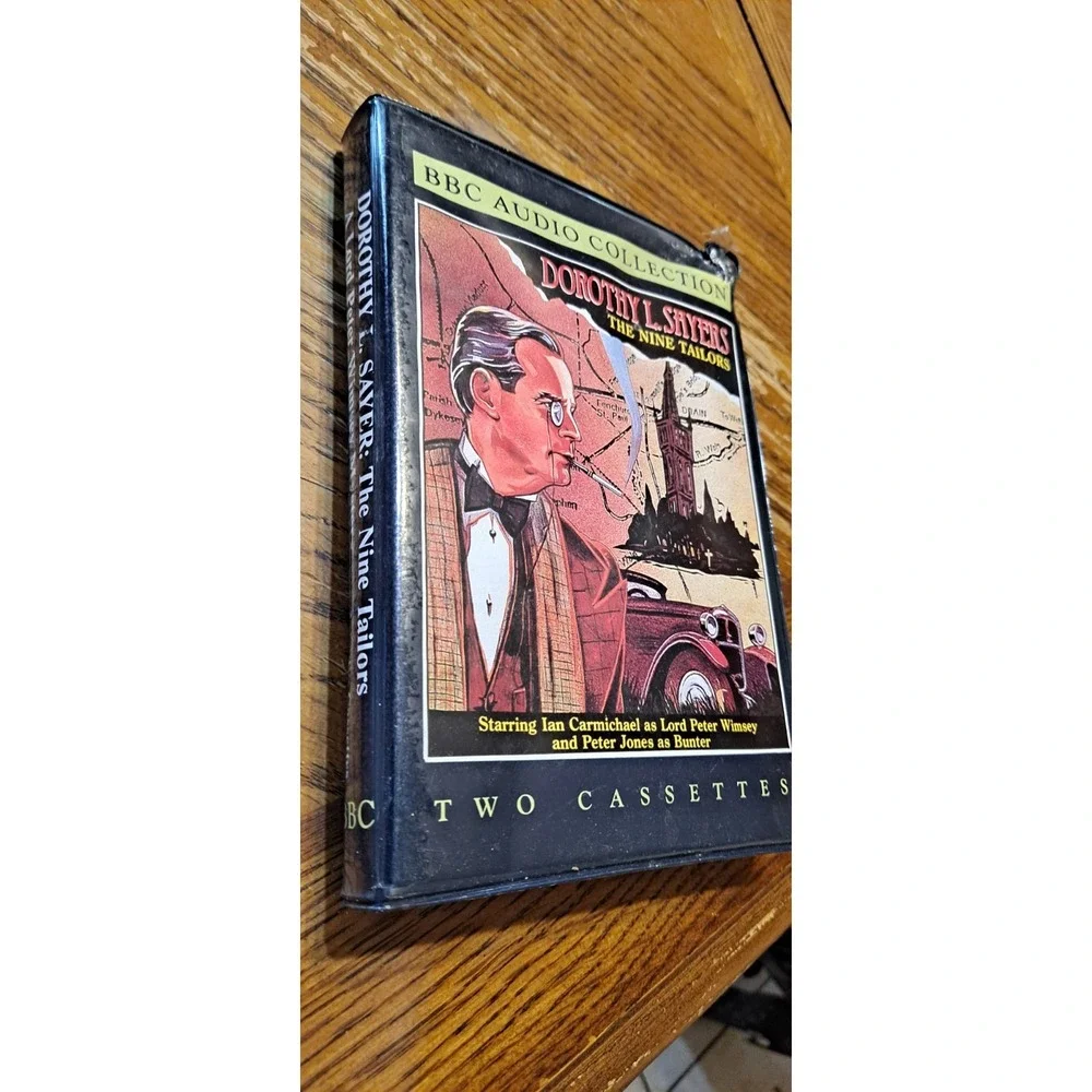 DOROTHY L. SAYERS: THE NINE TAILORS: A LORD PETER WIMSEY‎ BBC Audio Collection